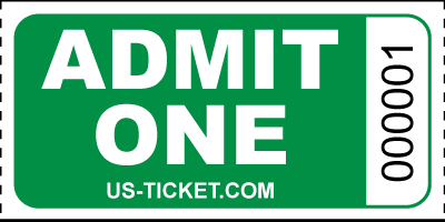 Admit One Roll Ticket Green