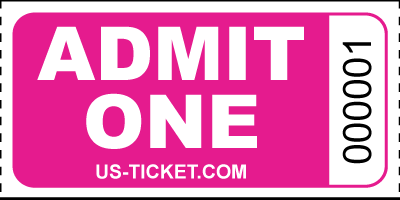 Admit One Roll Ticket Pink